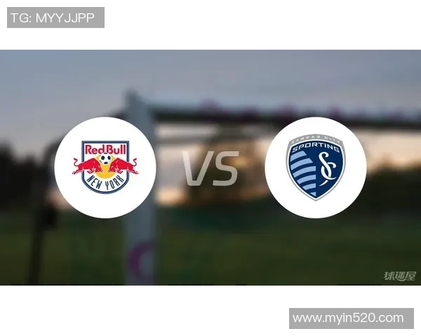 纽约红牛与堪萨斯陈的激烈对决谁能笑到最后精彩赛事回顾与分析 纽约红牛与堪萨斯陈的激烈对决谁能笑到最后精彩赛事回顾与分析